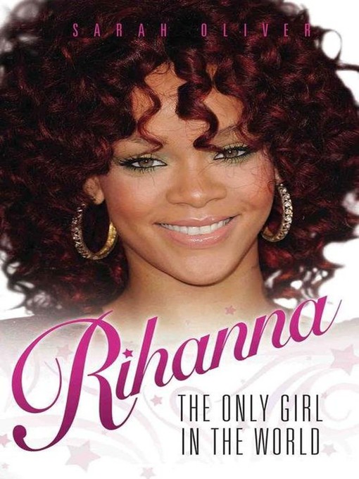 Title details for Rihanna by Sarah Oliver - Available